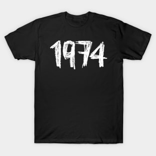 1974 Birthday, Birth Year 1974, Born in 1974 T-Shirt